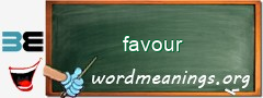 WordMeaning blackboard for favour